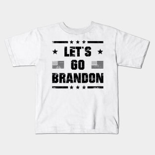 LET`S GO BRANDON - lets go brandon Kids T-Shirt